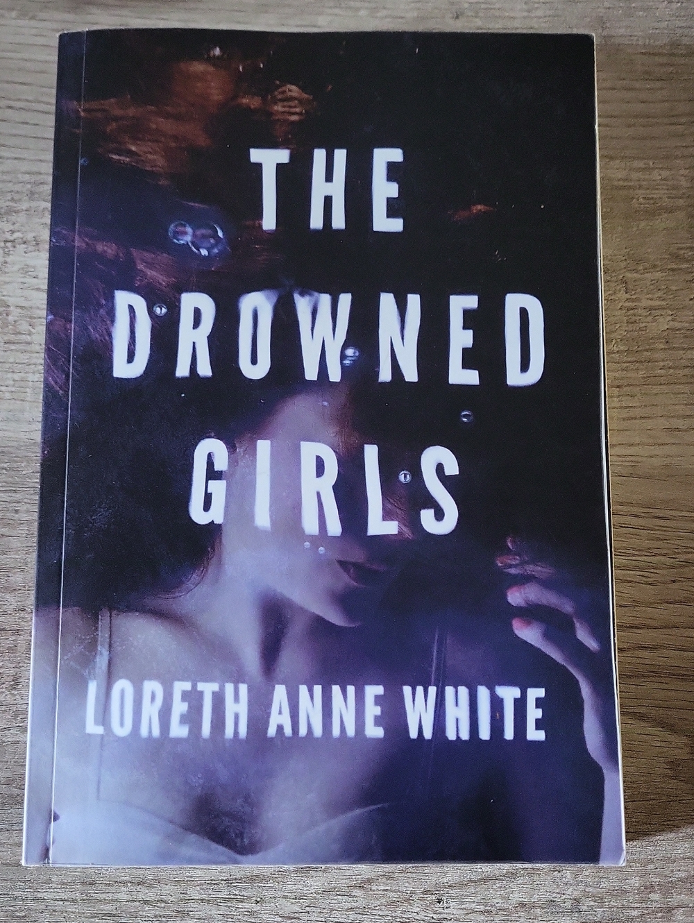 3/$18! The Drowned Girls by Loreth Anne White